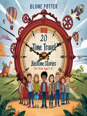 cover image of 20 Time Travel Bedtime Stories For Kids Age 3--8